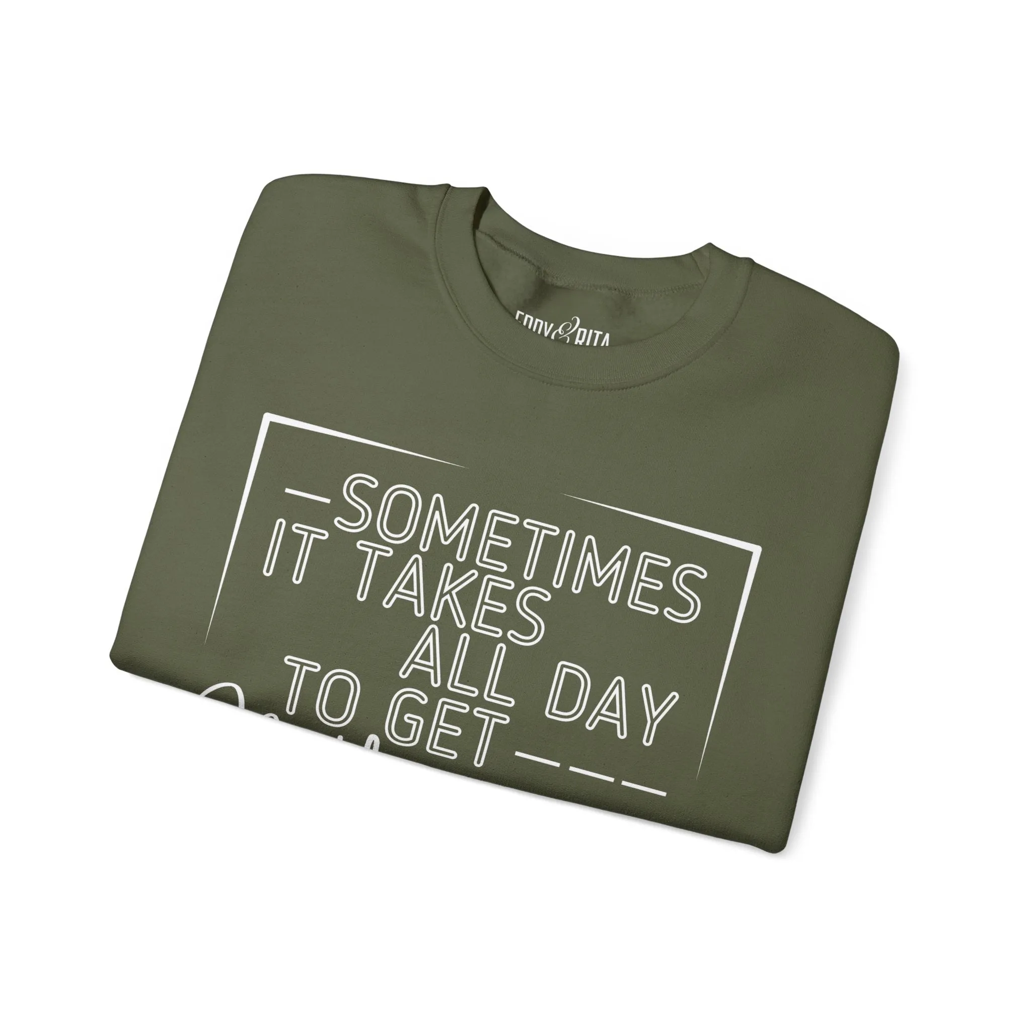 Women’s Heavy Sweatshirt – “Sometimes It Takes All Day to Get Nothing Done” | Cozy and Playful Casual Pullover